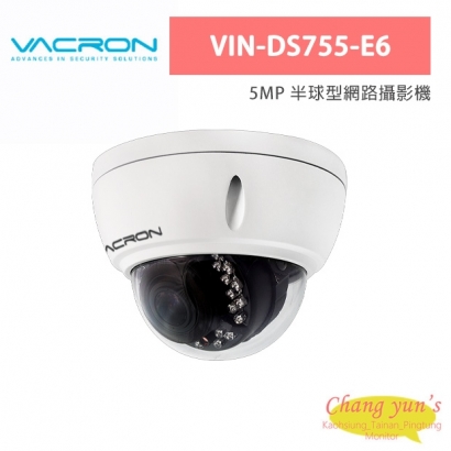 VACRON VIN-DS755-E6 5MP 半球型網路攝影機